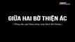 Giữa Hai Bờ Thiện Ác Tập 26 - Bản Chuẩn - Phim Việt Nam THVL1 - Phim Giua Hai Bo Thien Ac Tap 27 - Phim Giua Hai Bo Thien Ac Tap 26