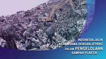 Indonesia Jalin Kerja Sama dengan Jepang dalam Pengelolaan Sampah Plastik