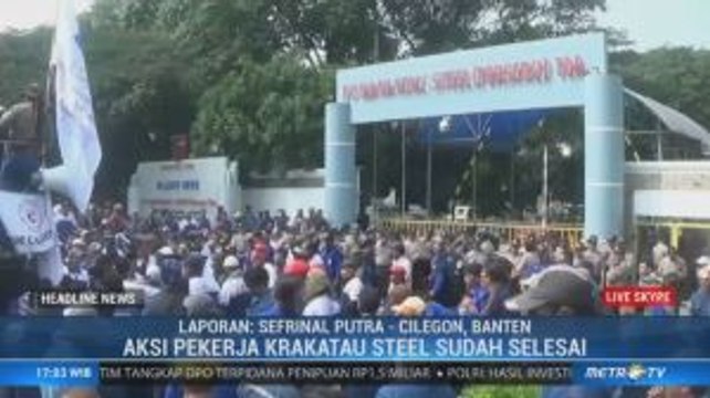 Buruh Krakatau Steel Ancam Kembali Berunjuk Rasa Besok