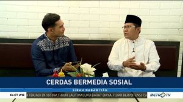 Sirah Nabawiyah: Cerdas Bermedia Sosial (1)