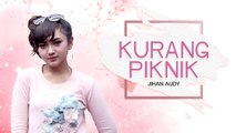 Jihan Audy - Kurang Piknik (Official Music Video)