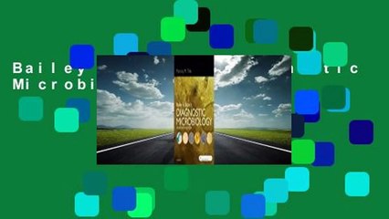 Bailey & Scott's Diagnostic Microbiology