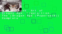 Full E-book  Art of Dragon Age: Inquisition, The (Dragon Age (Paperback)) Complete