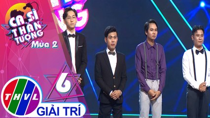 THVL | Ca sĩ thần tượng 2019 - Tập 6[8]: Kết Quả