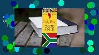 Full E-book South African Cooking in the USA  For Kindle