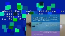 About For Books  Evidence-Based Practice in Nursing   Healthcare: A Guide to Best Practice  For