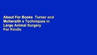 About For Books  Turner and McIlwraith s Techniques in Large Animal Surgery  For Kindle