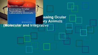 About For Books  Assessing Ocular Toxicology in Laboratory Animals (Molecular and Integrative