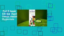 Full E-book  Dental Materials: Clinical Applications for Dental Assistants and Dental Hygienists