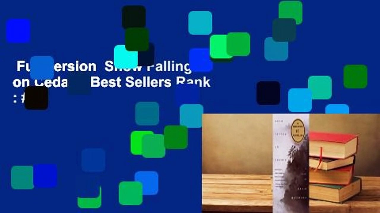 Full version  Snow Falling on Cedars  Best Sellers Rank : #5