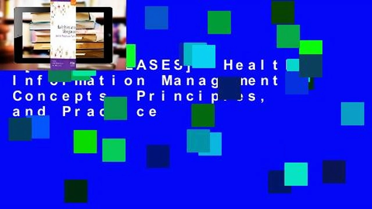 [NEW RELEASES]  Health Information Management: Concepts, Principles, and Practice