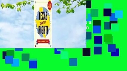 About For Books  Texas Got It Right! by Sam Wyly