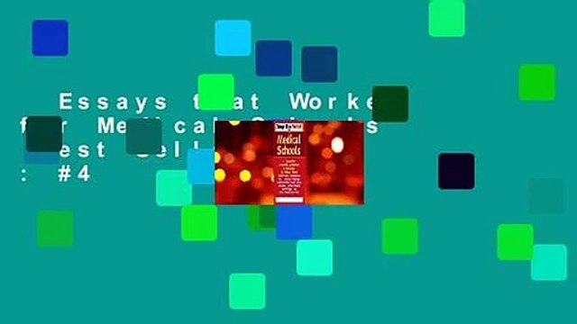 Essays that Worked for Medical Schools Best Sellers Rank : #4