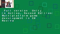 Full version  Unity in Action, Second Edition: Multiplatform game development in C#  Review