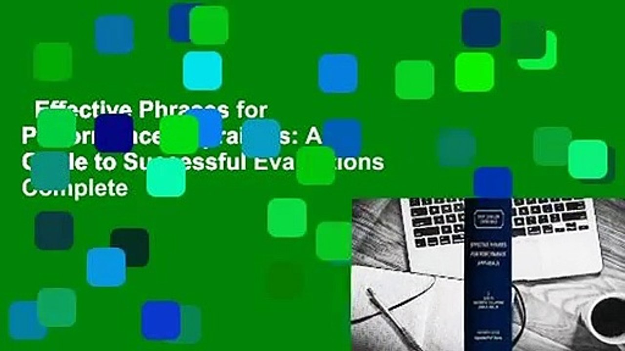 Effective Phrases for Performance Appraisals: A Guide to Successful Evaluations Complete