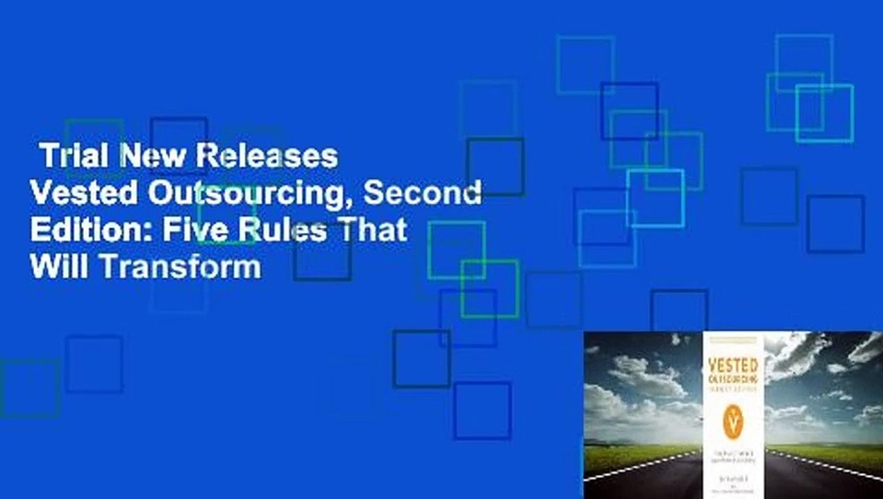 Trial New Releases  Vested Outsourcing, Second Edition: Five Rules That Will Transform