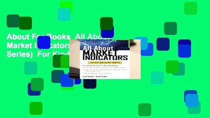 About For Books  All About Market Indicators (All About Series)  For Kindle