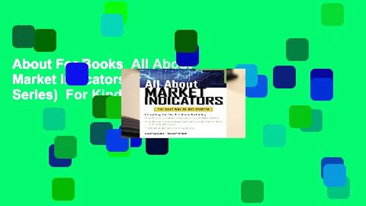 About For Books  All About Market Indicators (All About Series)  For Kindle
