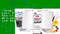 Complete acces  The Lean Product Playbook: How to Innovate with Minimum Viable Products and Rapid