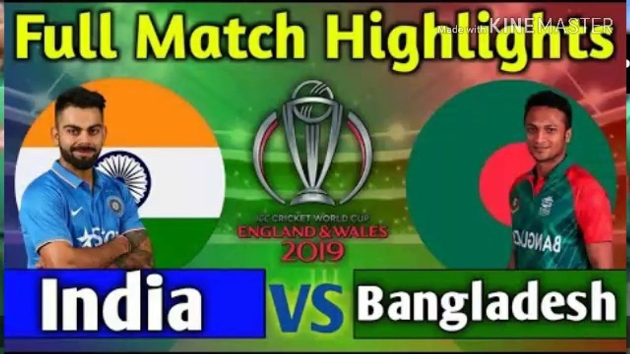 India vs Bangladesh full match highlights | IND vs BAN match 2019 highlights