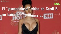 El “¡escandaloso!” vídeo de Cardi B en bañador: 7 millones en horas (y subiendo)