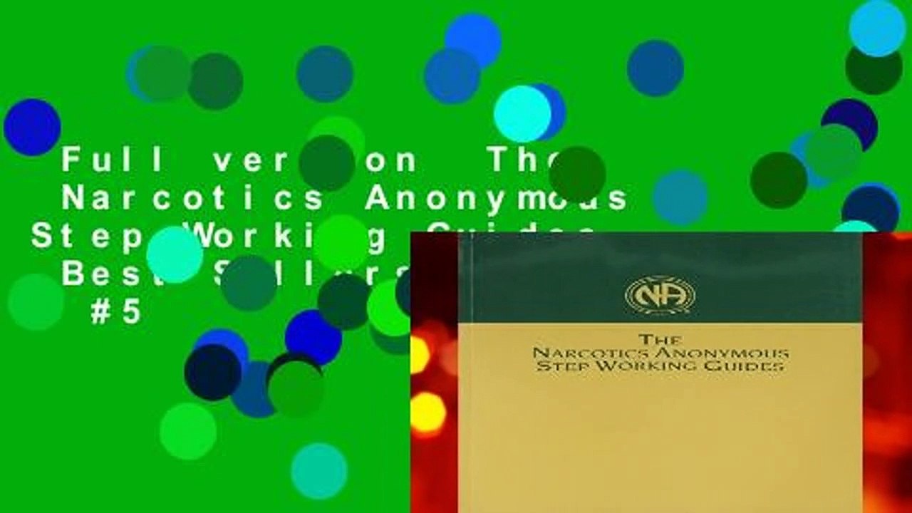 Full version  The  Narcotics Anonymous Step Working Guides  Best Sellers Rank : #5