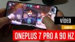 Jugando en el OnePlus 7 Pro a 90 Hz