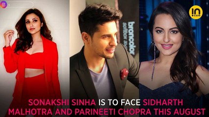 It's Sonakshi Sinha's Khandaani Shafakhana vs Sidharth Malhotra's Jabariya Jodi this August!