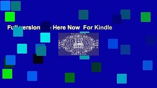 Full version  Be Here Now  For Kindle
