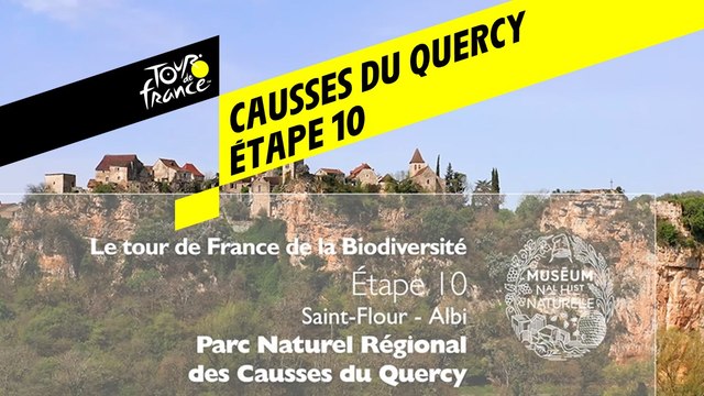 Étape 10 : Parc naturel régional des Causses du Quercy