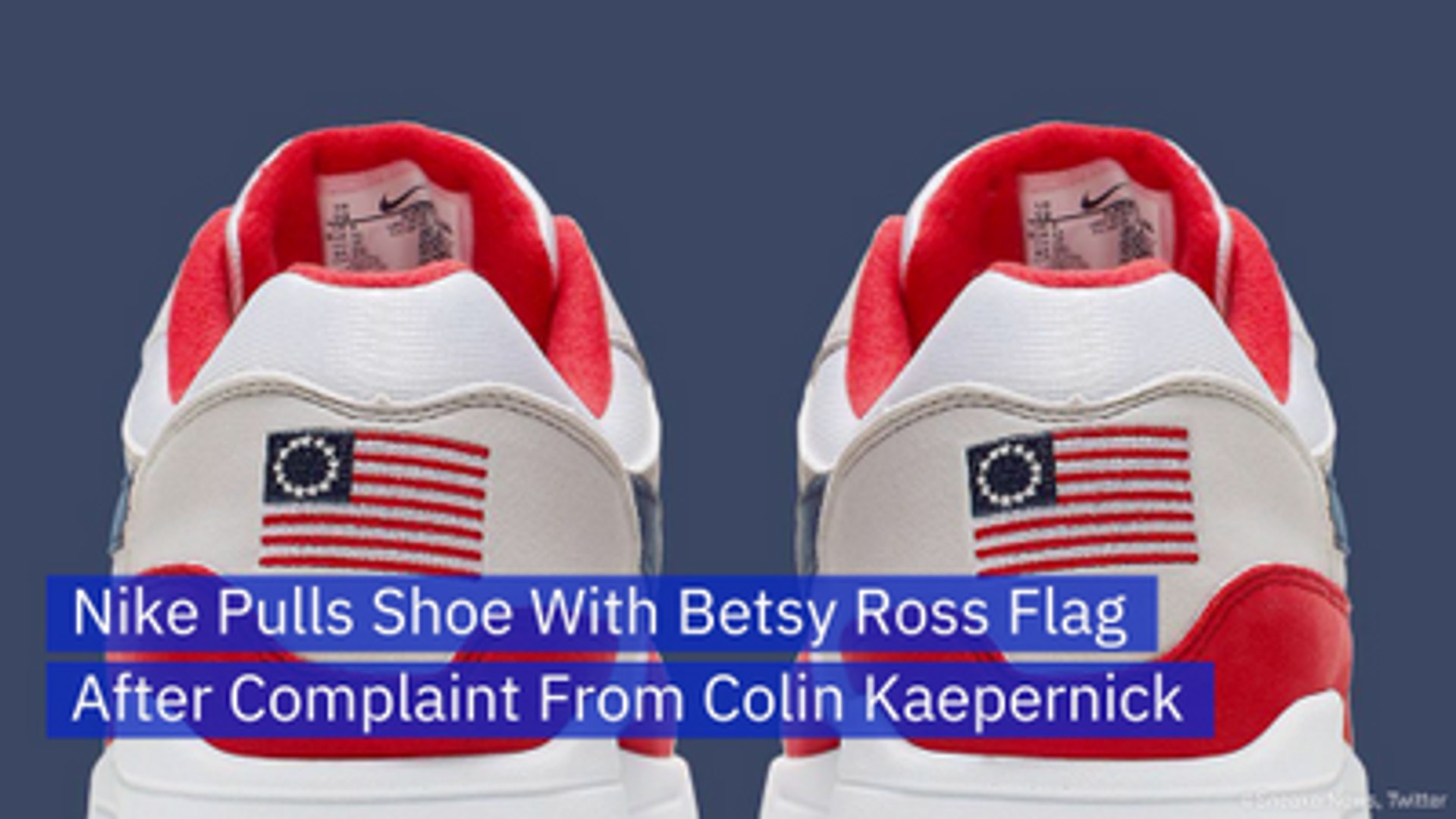 Nike Removes Betsy Ross Flag Shoes At Colin Kaepernick's Request - video  Dailymotion