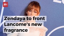 Zendaya Partners With Lancome For Fragrance
