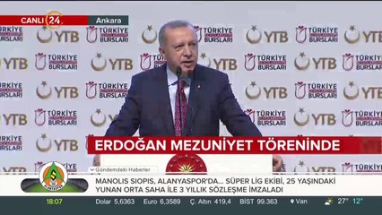 Başkan Erdoğan mezuniyet töreninde