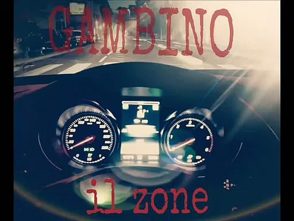 GAMBINO#IL ZONE# 2015