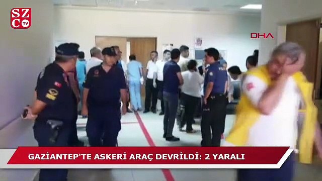 Gaziantep'te askeri araç devrildi 2 asker yaralı