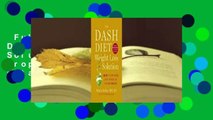 Full version  The Dash Diet Weight Loss Solution: 2 Weeks to Drop Pounds, Boost Metabolism, and