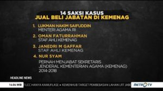 14 Saksi dalam Kasus Jual Beli Jabatan di Kemenag