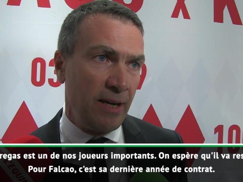 Monaco - Petrov : On espère que Falcao et Fabregas vont rester