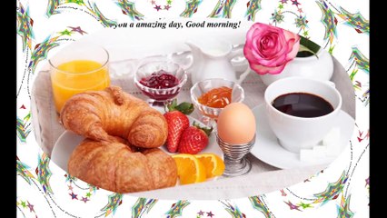 Good morning, sleep well? Look at your breakfast! [Message] [Quotes and Poems]