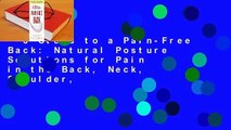 8 Steps to a Pain-Free Back: Natural Posture Solutions for Pain in the Back, Neck, Shoulder,