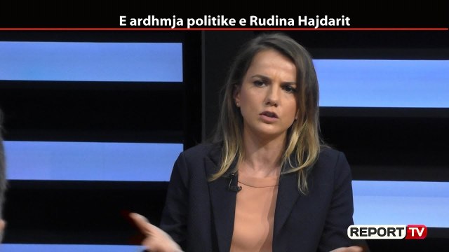 Report TV -Rudina Hajdari: Hipokrit majtas e djathtas, SPAK dritë jeshile për në BE