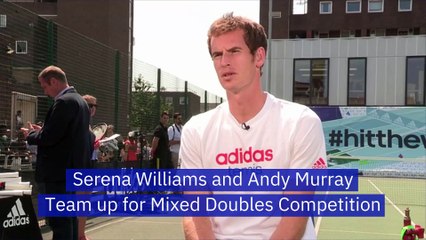 Serena Williams and Andy Murray Team up for Mixed Doubles Competition