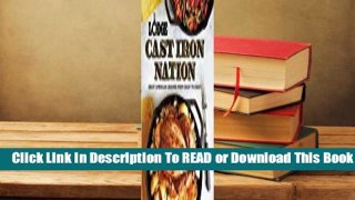 Full E-book Lodge Cast Iron Nation: Inspired dishes and memorable stories from America's Best