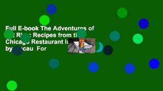 Full E-book The Adventures of Fat Rice: Recipes from the Chicago Restaurant Inspired by Macau  For