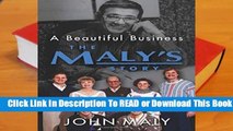 Full E-book  A Beautiful Business: The Maly s Story Complete