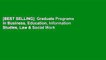 [BEST SELLING]  Graduate Programs in Business, Education, Information Studies, Law & Social Work