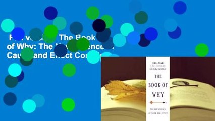 Full version  The Book of Why: The New Science of Cause and Effect Complete