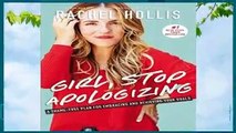 Full E-book  Girl, Stop Apologizing  Review