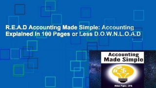 R.E.A.D Accounting Made Simple: Accounting Explained in 100 Pages or Less D.O.W.N.L.O.A.D