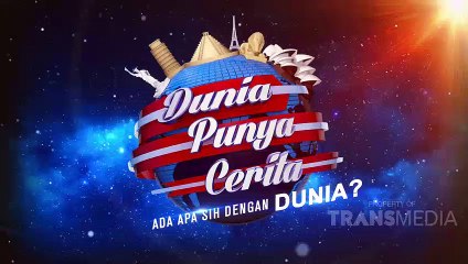 DUNIA PUNYA CERITA - Top 5 Lolos Dari Maut